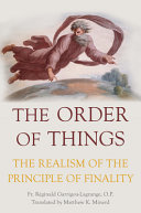 The order of things : the realism of the principle of finality /