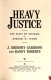 Heavy justice : the State of Indiana v. Michael G. Tyson /