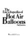 The encyclopedia of hot air balloons /