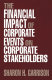 The financial impact of corporate events on corporate stakeholders /