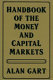 Handbook of the money and capital markets /