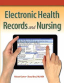 Electronic health records and nursing /