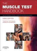 The muscle test handbook : functional assessment, myofascial trigger points and meridian relationships /