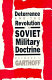 Deterrence and the revolution in Soviet military doctrine /