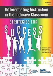 Differentiating instruction in the inclusive classroom : strategies for success /