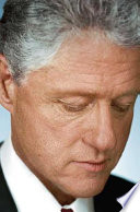 In search of Bill Clinton : a psychological biography /