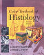 Color textbook of histology /