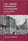 The Jewish immigrant in England, 1870-1914 /