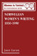 Norwegian women's writing, 1850-1990 /