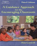 A guidance approach for the encouraging classroom /