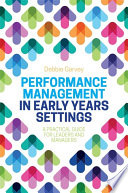 Performance management in early years settings /