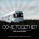 Come together : the official John Lennon educational tour bus guide to music and video /