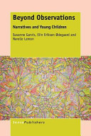 Beyond observations : narratives and young children /