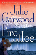 Fire and ice : a novel /