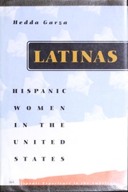 Latinas : Hispanic women in the United States /