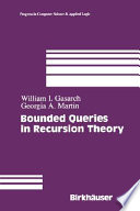 Bounded queries in recursion theory /