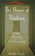 The honor of thinking : critique, theory, philosophy /