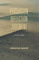 Persuasion, reflection, judgment : Ancillae Vitae /