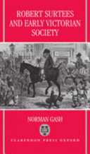 Robert Surtees and early Victorian society /