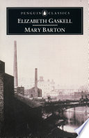 Mary Barton : a tale of Manchester life /