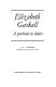 Elizabeth Gaskell : a portrait in letters /