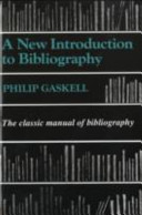 A new introduction to bibliography /