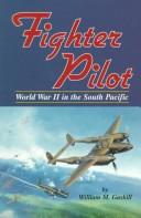 Fighter pilot : World War II in the South Pacific /