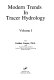 Modern trends in tracer hydrology /