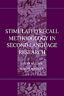 Stimulated recall methodology in second language research /