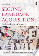 Second language acquisition : an introductory course /