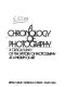 A chronology of photography : a critical survey of the history of photography as a medium of art /