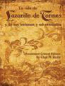 La vida de Lazarillo de Tormes y de sus fortunas y adversidades /