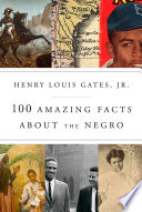 100 amazing facts about the Negro /