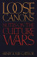 Loose canons : notes on the culture wars /