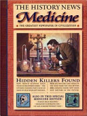 The history news : medicine /