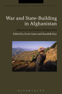 War and state-building in Afghanistan : historical and modern perspectives /