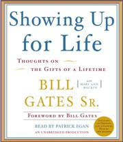 Showing up for life : [thoughts on the gifts of a lifetime] /