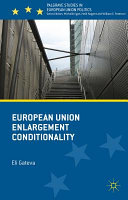 European Union enlargement conditionality /