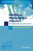 Dietetique chinoise de la femme enceinte : de la gestation au post-partum = Yunfu chanhou tiaobu yaoshan /