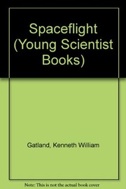 The young scientist book of spaceflight /