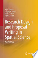 Research Design and Proposal Writing in Spatial Science /