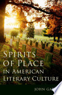 Spirits of place in American literary culture /