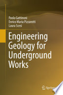 Engineering geology for underground works /