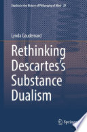Rethinking Descartes's Substance Dualism /
