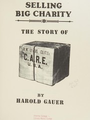 Selling big charity : the story of C.A.R.E. /