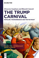 The Trump Carnival : Populism, Transgression and the Far Right /