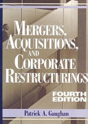 Mergers, acquisitions, and corporate restructurings /