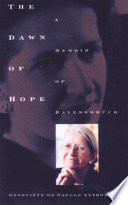 The dawn of hope : a memoir of Ravensbrück /