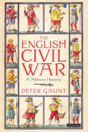 The English Civil War : a military history /