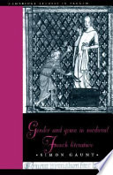 Gender and genre in medieval French literature /